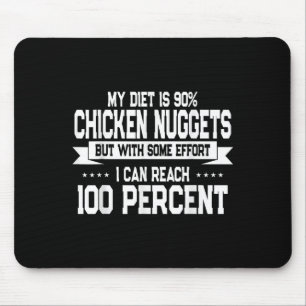 Funny Chicken Nugget Lover Quote New Years Resolut Mouse Pad