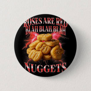 Funny Chicken Nugget Roses Are Red Valentines Day 6 Cm Round Badge