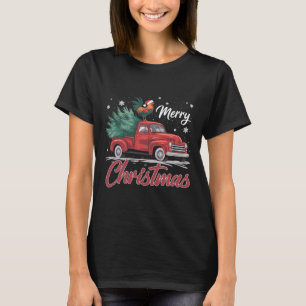 Funny Chicken On Red Truck Christmas Tree Christma T-Shirt