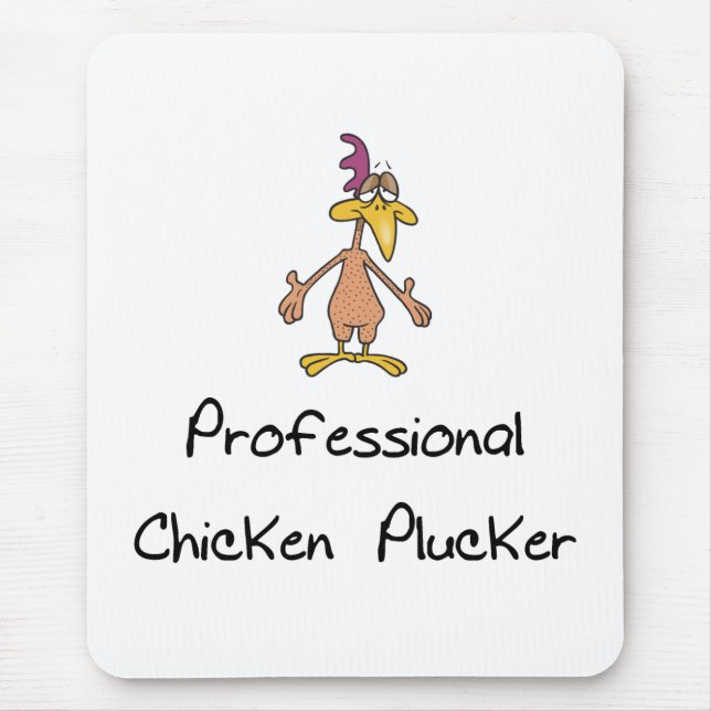 Funny Chicken Plucker Mouse Pad. Pad (Front)