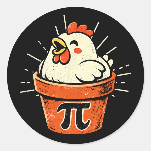 Funny Chicken Pot Pi Day 3.14 Pie Math Lover Teach Classic Round Sticker (Front)