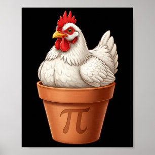Funny Chicken Pot Pi Day 3.14 Pie Math Lover Teach Poster