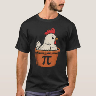 Funny Chicken Pot Pi Math Lover Geek Gift T-Shirt