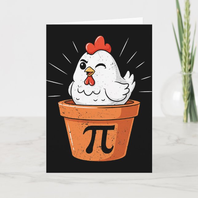 Funny Chicken Pot Pi Shirt Day Pie Math Lover Geek Card (Front)
