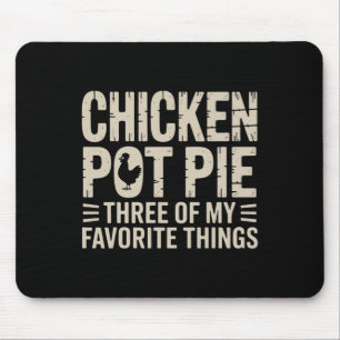 Funny Chicken Pot Pie Humour Retro Food Sarcastic Mouse Pad