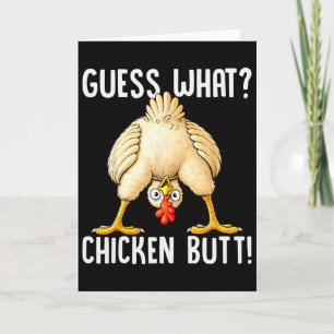 Funny Chicken Pun Guess What Chicken Butt Hilariou Card