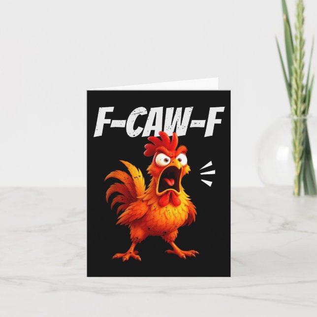 Funny Chicken Quote Rooster Humor Saying Men Women Card (Front)