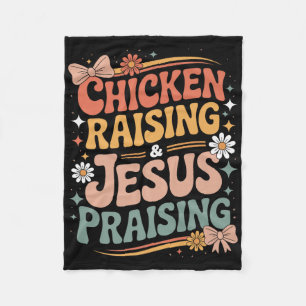 Funny Chicken Raising & Jesus Praising Humour Fleece Blanket