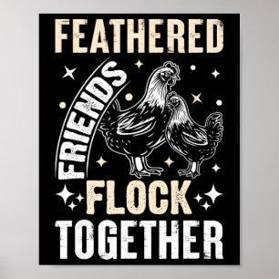 Funny Chicken Raising Design For Ckyard Poultry Lo Poster