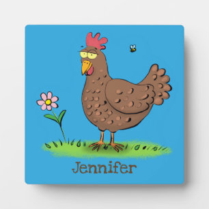 Funny chicken rustic whimsical cartoon plaque
