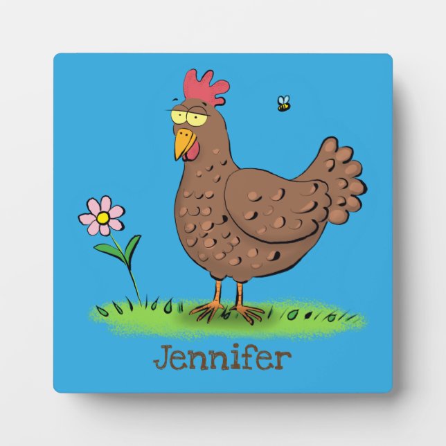 Funny chicken rustic whimsical cartoon plaque (Front)