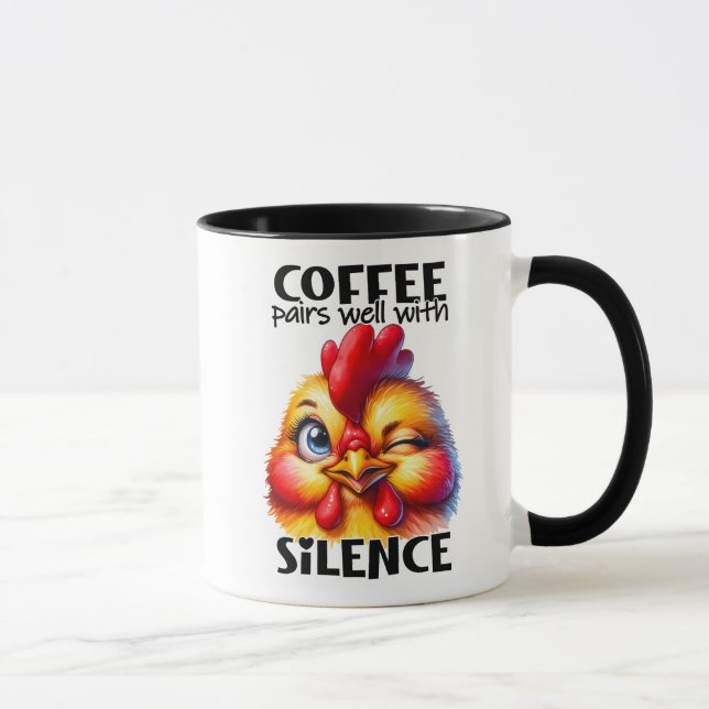 Funny Chicken/Sarcastic Quote Mug (Right)