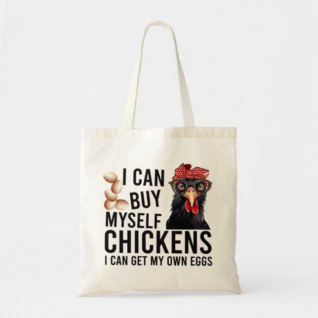 Funny Chicken Saying Tote Bag (Front)