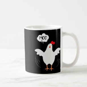 Funny Chicken Shirt Saying Moo - But Guess What Ch Coffee Mug