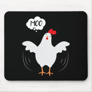 Funny Chicken Shirt Saying Moo - But Guess What Ch Mouse Pad