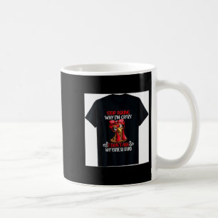 Funny Chicken Stop Asking Why I Crazy Chickens Coffee Mug