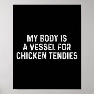 Funny Chicken Tendies Poster