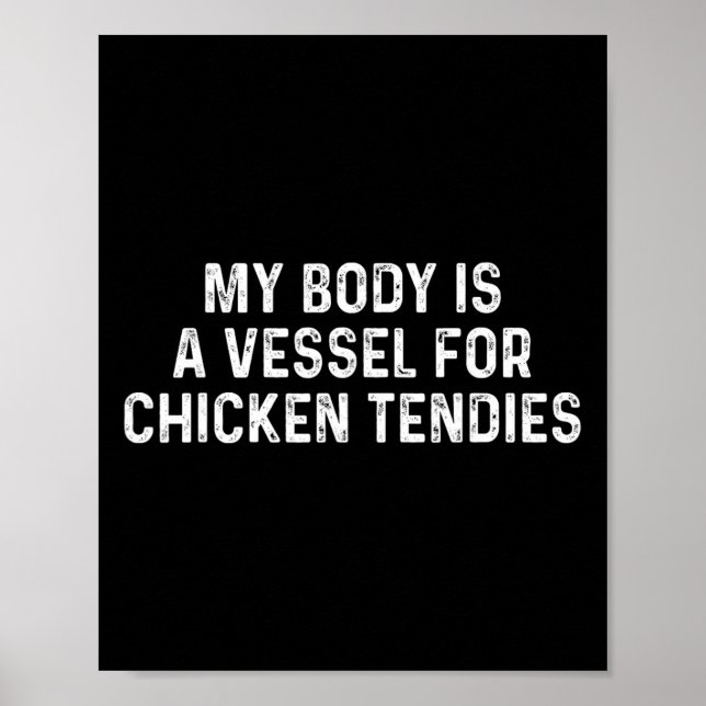 Funny Chicken Tendies  Poster (Front)