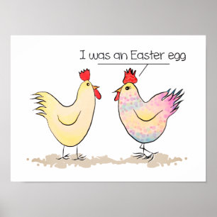 Funny Chicken was an Easter Egg Poster