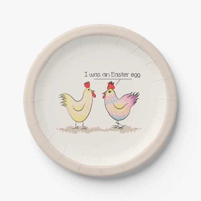 Funny Chicken was an Easter Egg Round Paper Plate (Front)