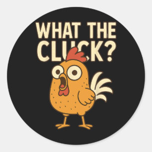 Funny Chicken What The Cluck Retro Gifts For Men W Classic Round Sticker