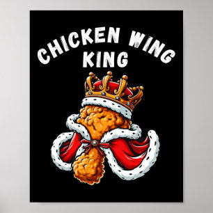 Funny Chicken Wing King Bbq Chicken Wing Graphic  Poster