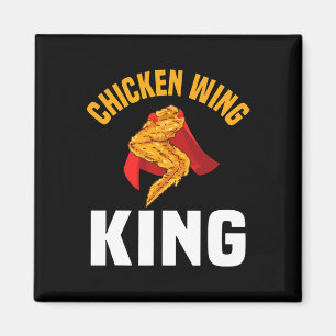 Funny Chicken Wing King Design Fast Food Men Magnet