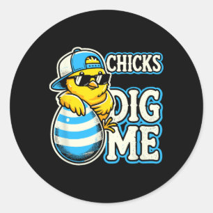 Funny Chicks Dig Me Easter - For Boys And Toddlers Classic Round Sticker