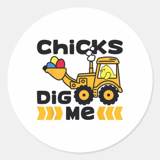Funny Chicks Dig Me Easter Happy Easter 3  Classic Round Sticker (Front)