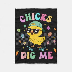 Funny Chicks Dig Me For Men Boys Kids Toddlers Hap Fleece Blanket