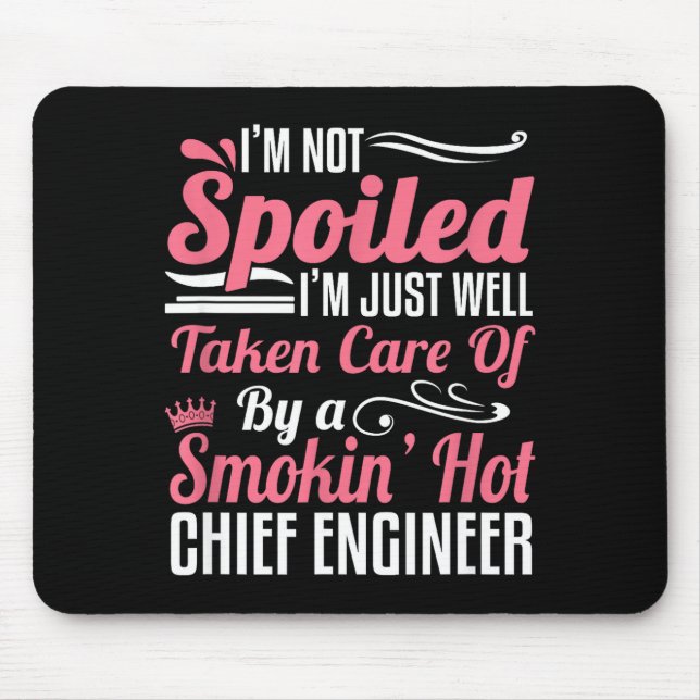 Funny Chief Engineer Wife Girlfriend Maritime Vale Mouse Pad (Front)
