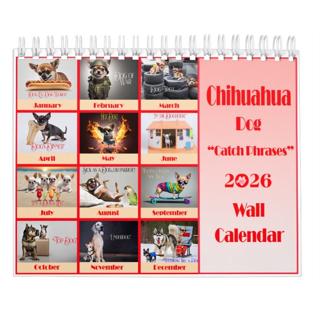 Funny Chihuahua 2026 Catchphrases Wall Calendar (Cover)