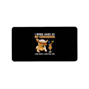 Funny Chihuahua Chihuahua Lover Gifts Label