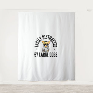 Funny Chihuahua Dog Easily Distracted By Large Dog Tapestry