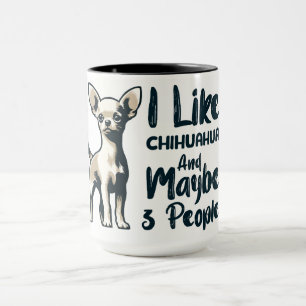 Funny Chihuahua Dog Mug