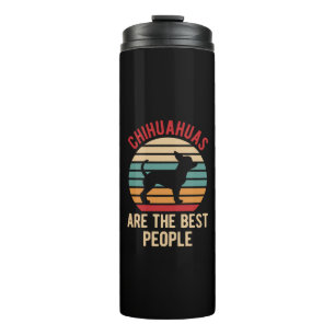 Funny Chihuahua Dogs Gift Thermal Tumbler