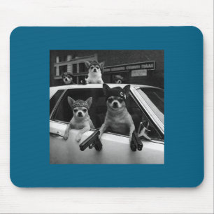 Funny Chihuahua Meme Chihuahua Gangster Dog Street Mouse Pad