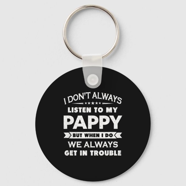 Funny Child And Pappy Gif Uni Kids Black I Don't A Key Ring (Front)
