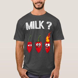Funny Chilli Pepper Hot Habanero Sauce Milk T-Shirt