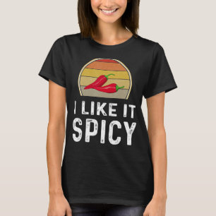 Funny Chilli Pepper I Like It Spicy Vintage Cook O T-Shirt