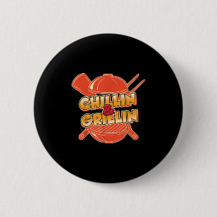 Funny Chillin And Grillin Grilling Meat Brisket Bb 6 Cm Round Badge