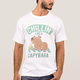 Funny Chillin Like A Capybara T-Shirt