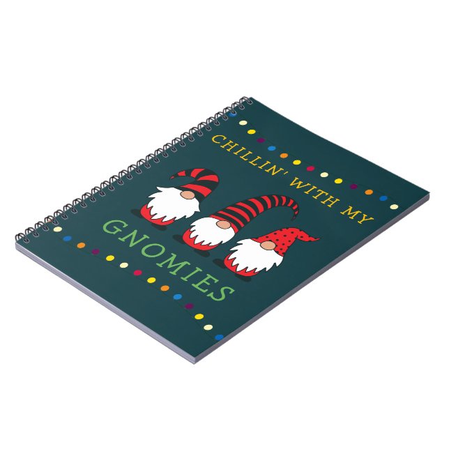 Funny Chillin' With My Gnomies Christmas Pun |  Notebook (Left Side)