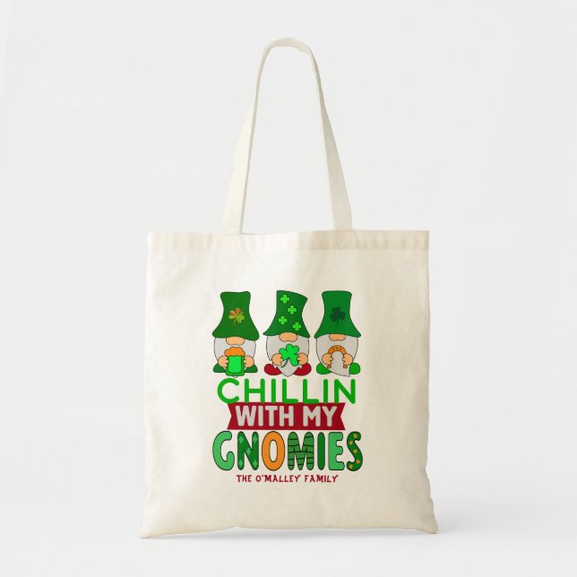 Funny Chillin with My Gnomies St Patricks Day Tote Bag (Front)