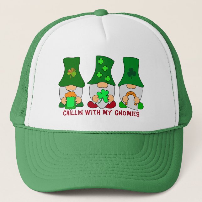 Funny Chillin with My Gnomies St Patricks Day Trucker Hat (Front)