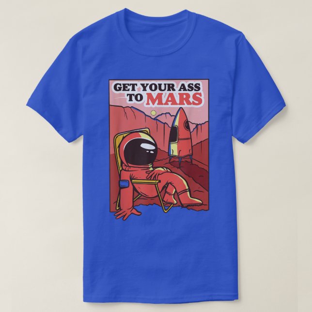 Funny Chilling on Mars Meme  T-Shirt (Design Front)