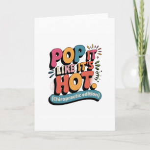 Funny Chiropractic Quote for Spine Health Lovers Card