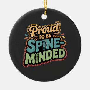 Funny Chiropractor Gift Spine Health Quote Ceramic Ornament