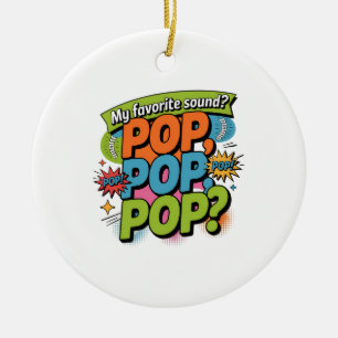 Funny Chiropractor Pop Sound Gift Ceramic Ornament