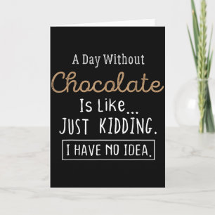 Funny Chocolate Lovers Cute Gift Shirt Card
